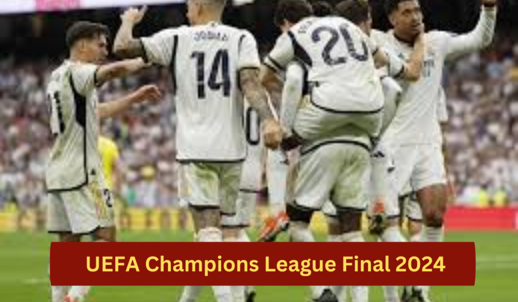 UEFA Champions League Final 2024